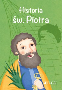Wielcy przyjaciele Jezusa_Historia sw Piotra_max